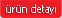 �r�n detaylar�n� buradan inceleyebilirsiniz